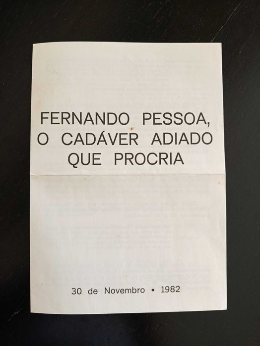 Fernando Pessoa, o cadáver adiado que procria | folheto (raro) 1982