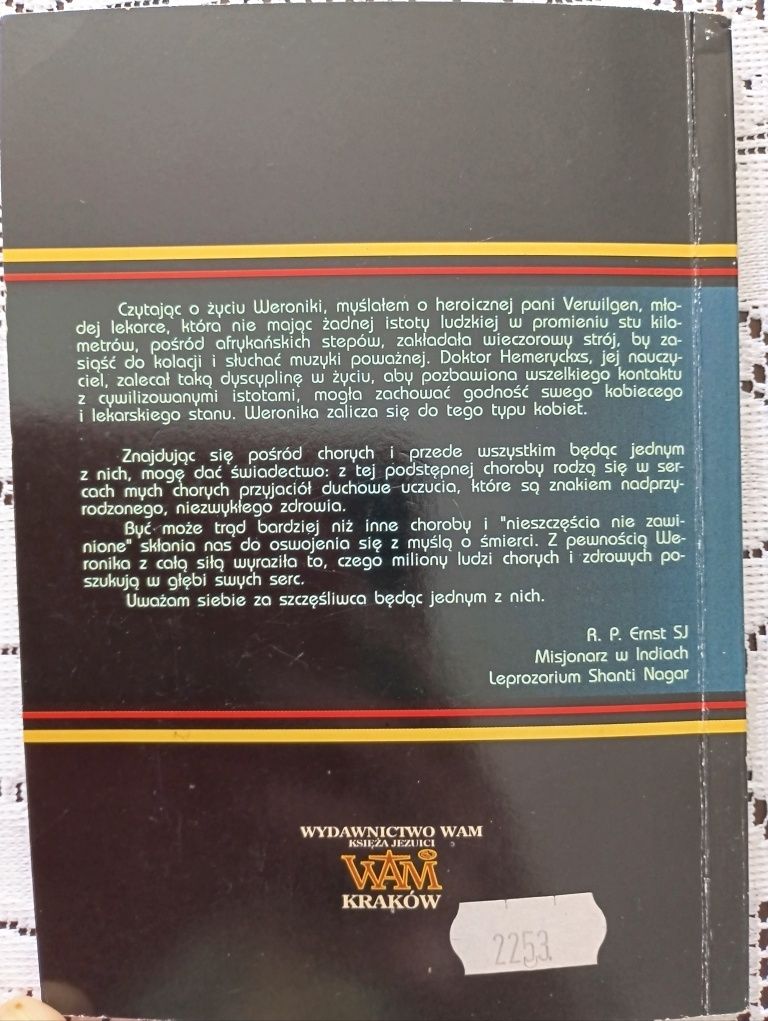 Z nieskończoną czułością Modlitwa i doświadczenia trędowatej Weronika
