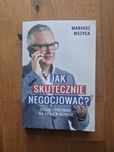 Mariusz Mszyca - Jak skutecznie negocjować