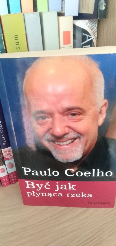 Być jak płynąca rzeka - Paulo Coelho