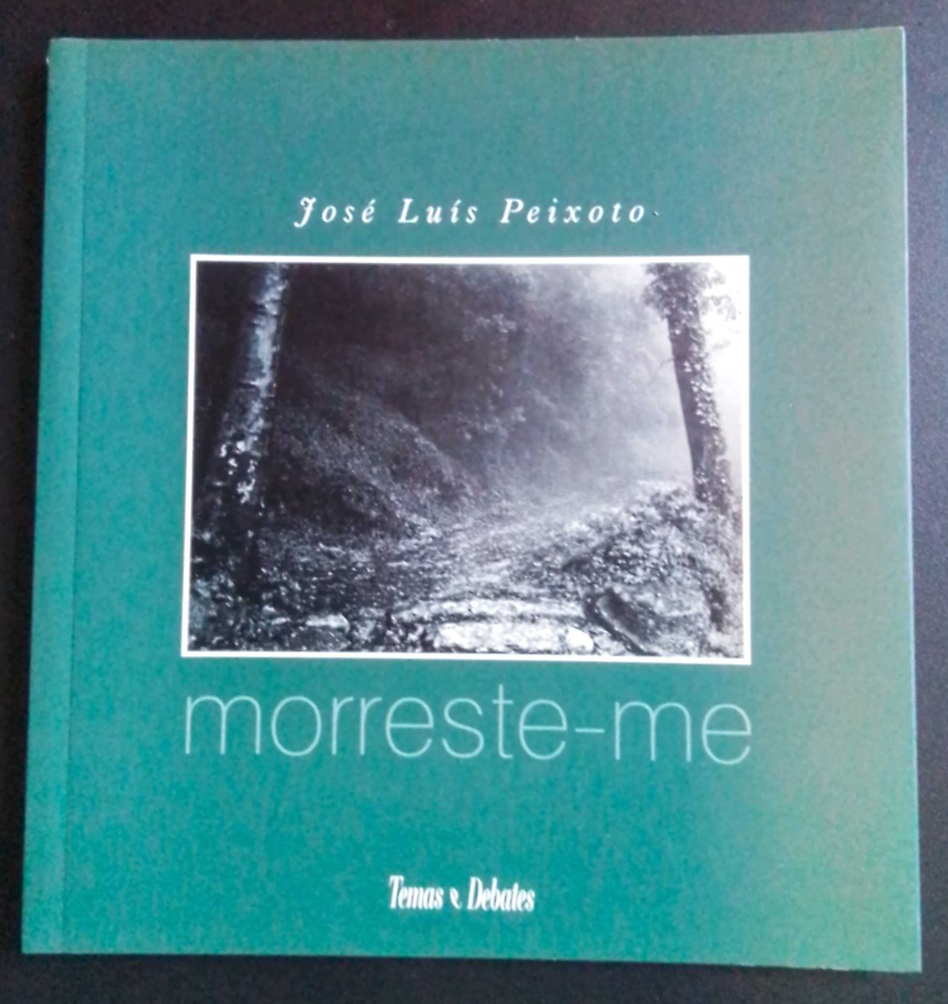 "Morreste-me", de José Luís Peixoto (2ªedição)