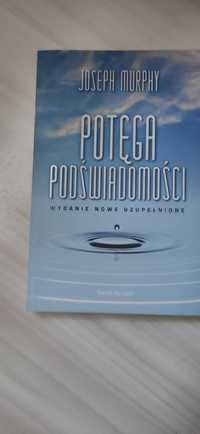 Potęga podświadomości; Obudź w sobie olbrzyma