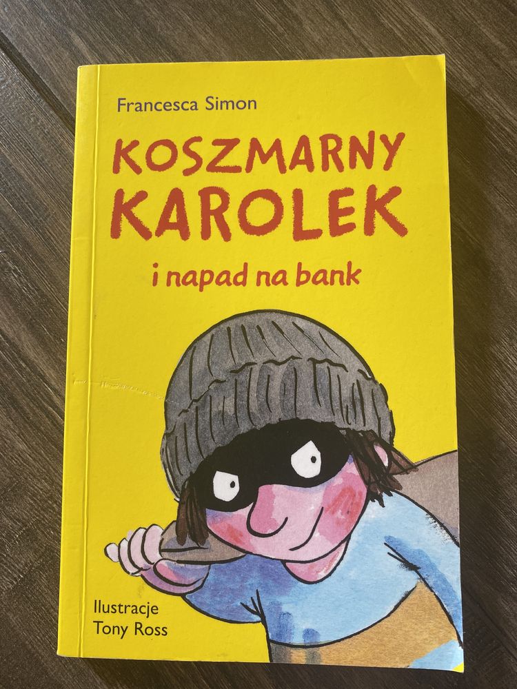 Koszmarny Karolek i napad na bank Francesca Simon