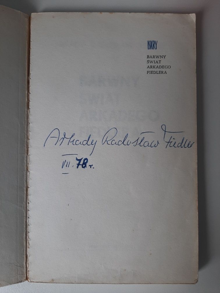 Arkady Radosław Fiedler podpis autograf książka Barwny Świat...