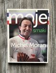 Książka Moje Smaki Michel Moran