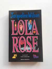 Lola Rose - Jaqueline Wilson