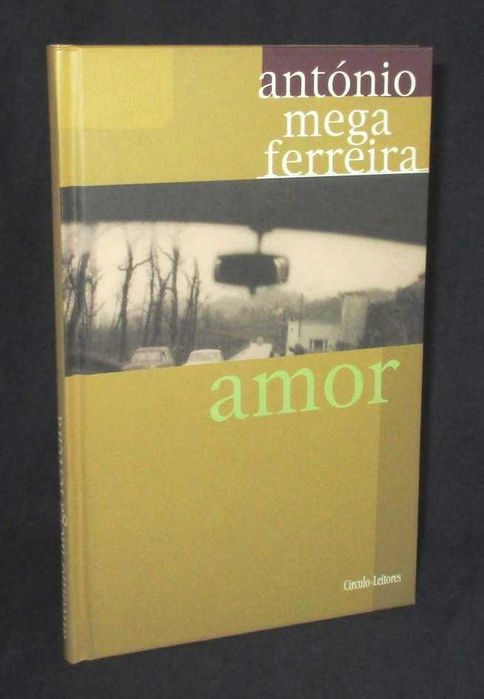 Livro Amor António Mega Ferreira