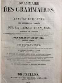 Grammaire des Grammaires, ou Analyse Raisonnee... 1838. Raro