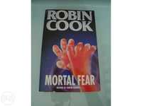 Livro robin cook, novo, a estrear! - "mortal fear"