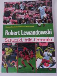 Książka Robert Lewandowski- sztuczki, triki i bramki