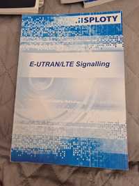 E-UTRAN LTE signalling książka