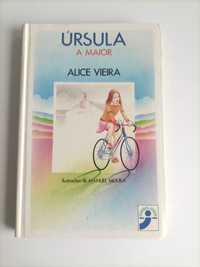 Úrsula, a Maior - Alice Vieira