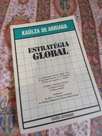 General Kaúlza de Arriaga livro Estratégia Global