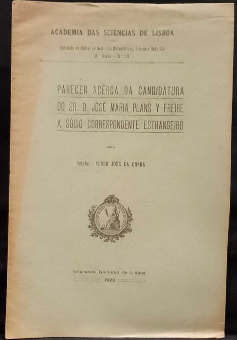 D. José Maria Plans y Freire 1923 Pedro José da Cunha