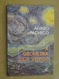 A Geometria dos Ventos de Álvaro Pacheco
