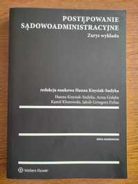 Postępowanie sądowoadministracyjne- zarys wykładu podręcznik