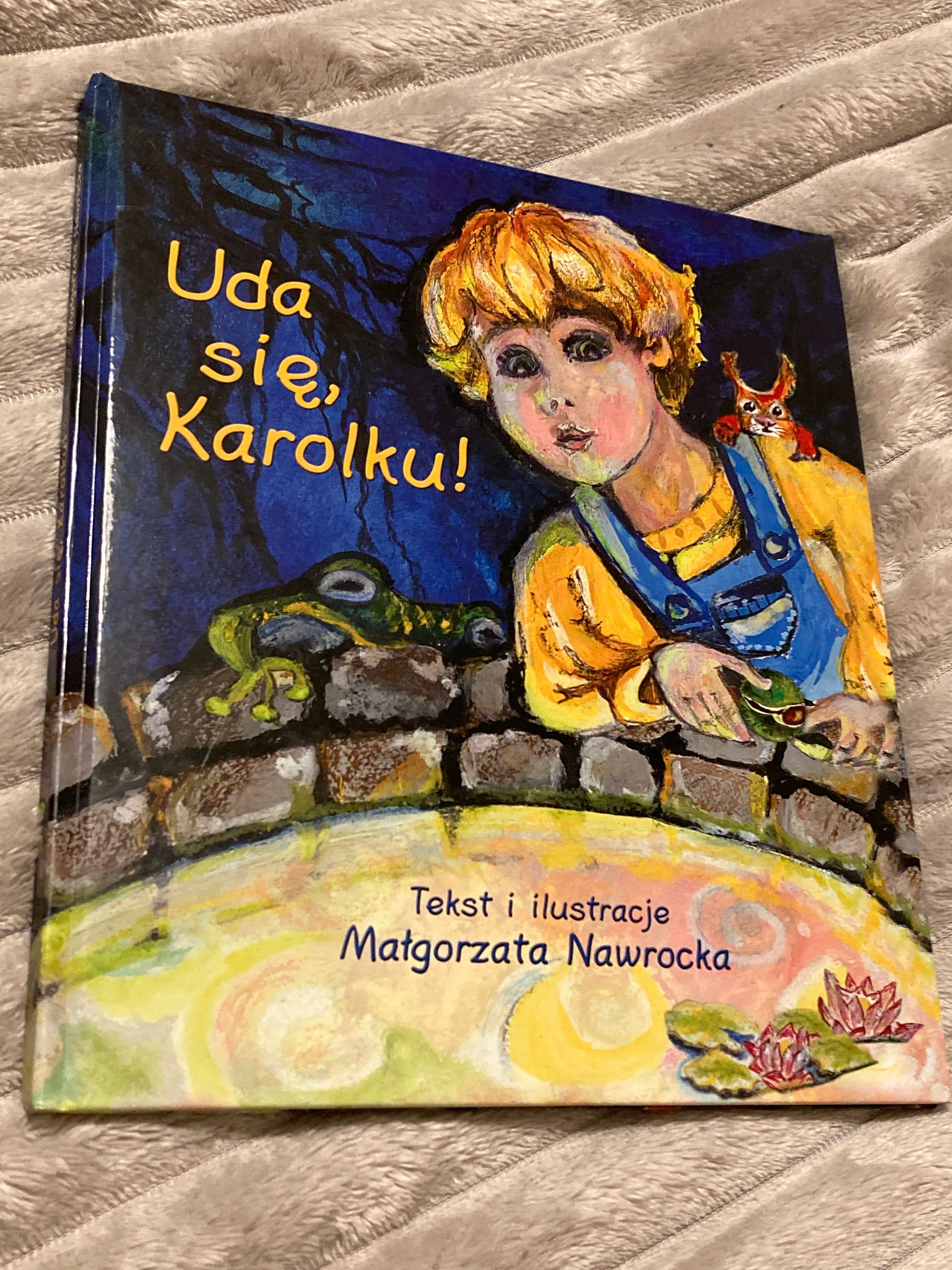 Małgorzata Nawrocka, Uda się, Karolku, nowa książka