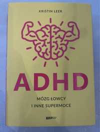 Książka „ADHD Mózg Łowcy”