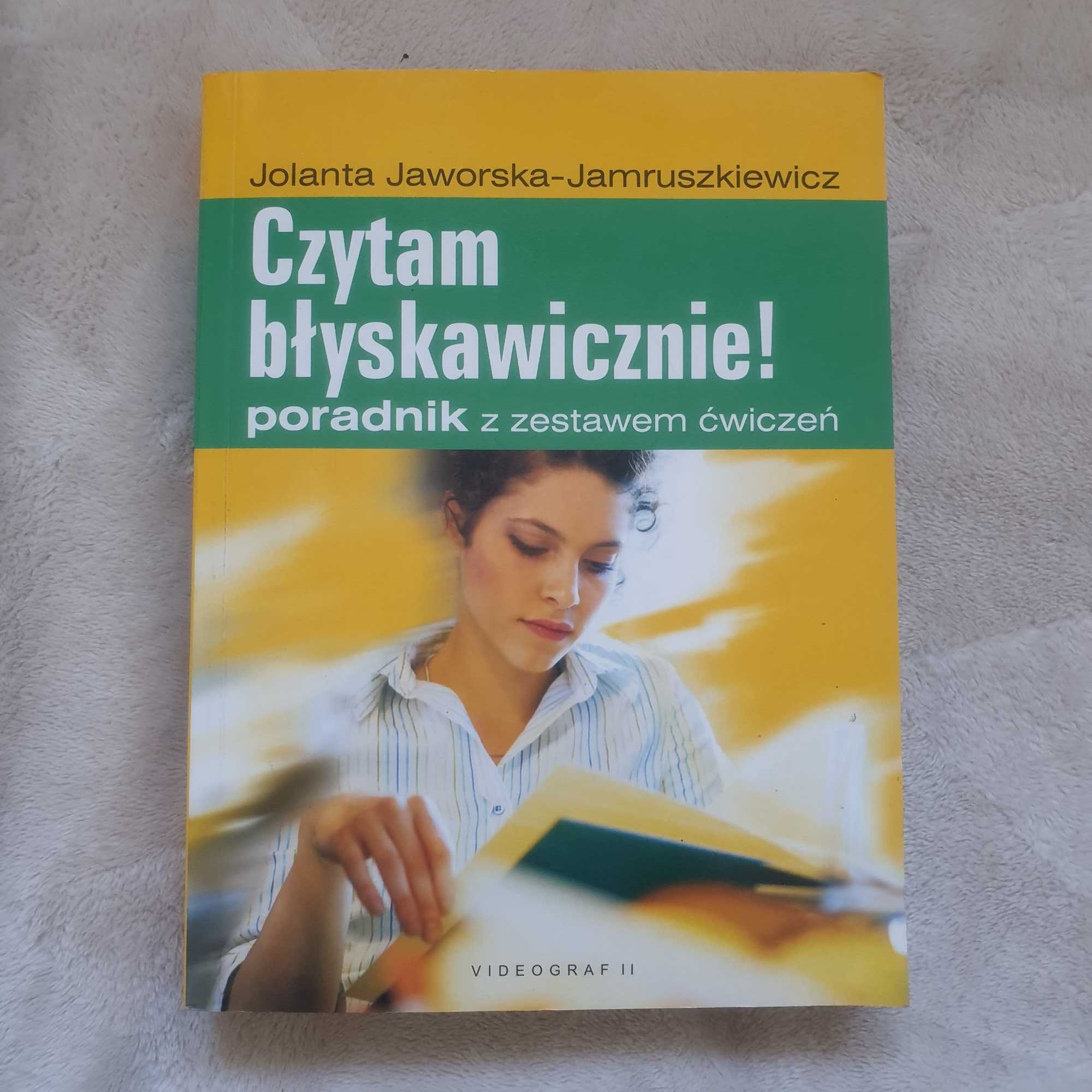 Czytam błyskawicznie - z zestawem ćwiczeń J.Jaworska-Jamruszkiewicz