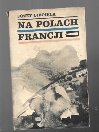 Na polach Francji Ciepiela 1972