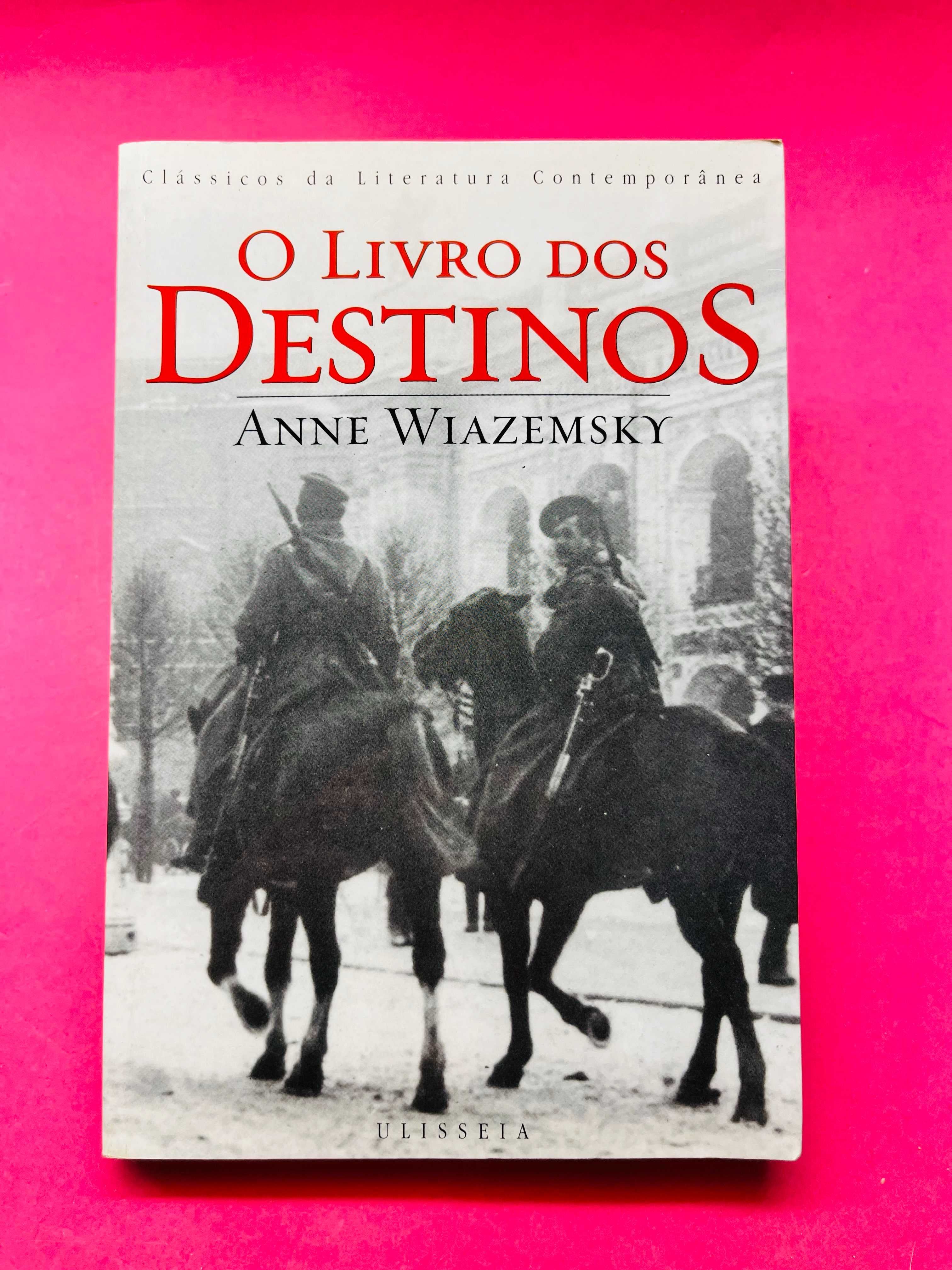 O Livro dos Destinos - Anne Wiazemsky