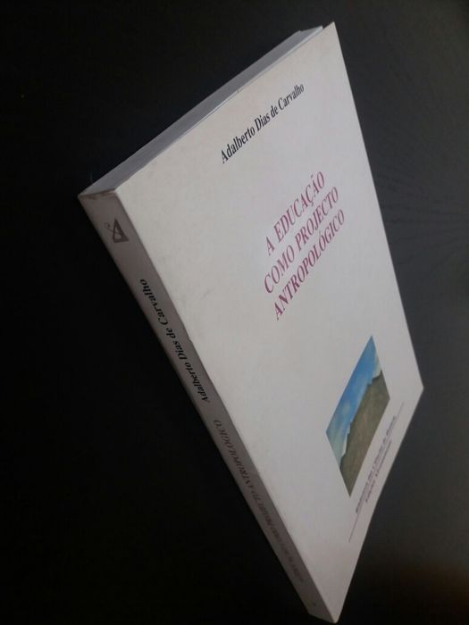 Livro: A Educação como Projecto Antropológico