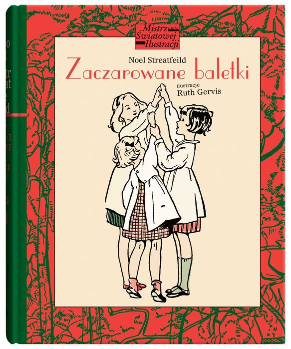 Zaczarowane baletki - Noel Streatfeild ~ NOWA
