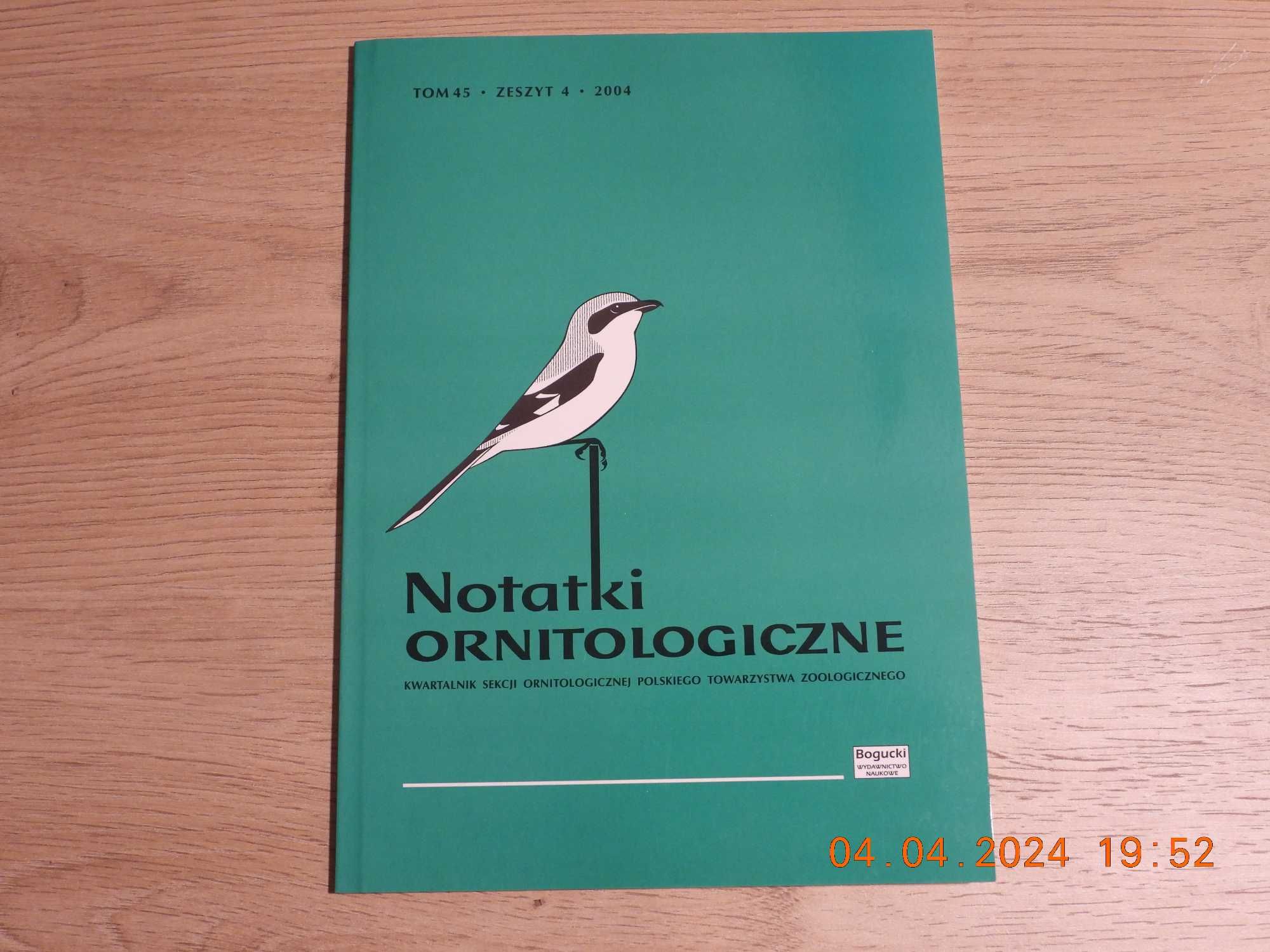 Notatki Ornitologiczne -Tom 45,  zeszyt 4 , 2004