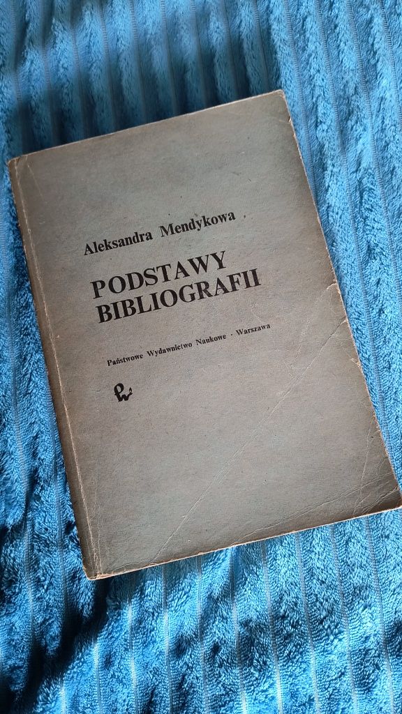 Podstawy Bibliografii Aleksandra Mendykowa