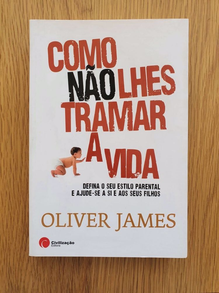 LIVRO Como Não Lhes Tramar a Vida_Olivier James