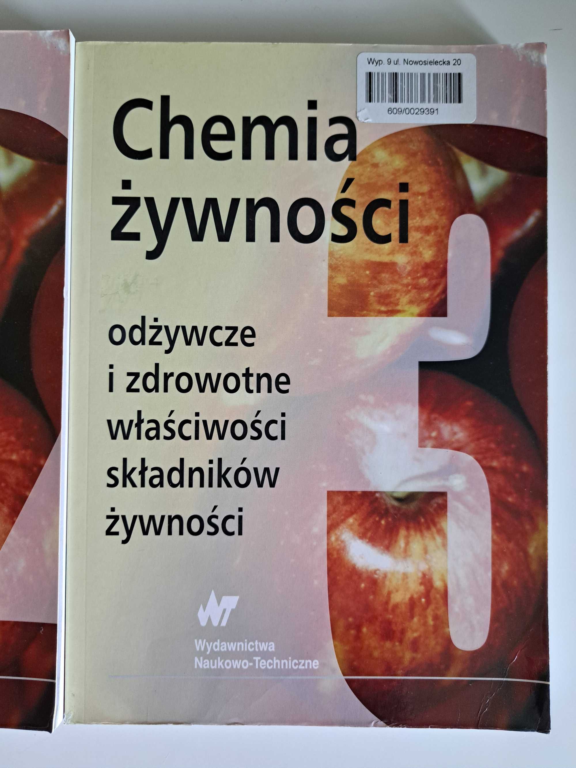 Chemia Żywności red. Z. E. Sikorski Tom 1, 2 i 3 trzy tomy