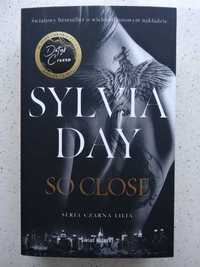 So Close Sylvia Day