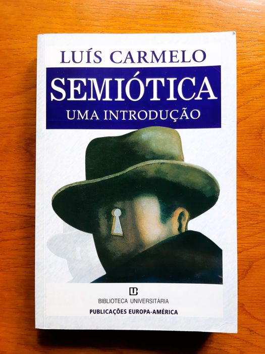Vendo "Semiótica – Uma Introdução", de L. Carmelo.