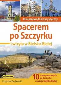 Miniprzewodnik - Spacerem po Szczyrku i wizyta.. - Krzysztof Grabaż G