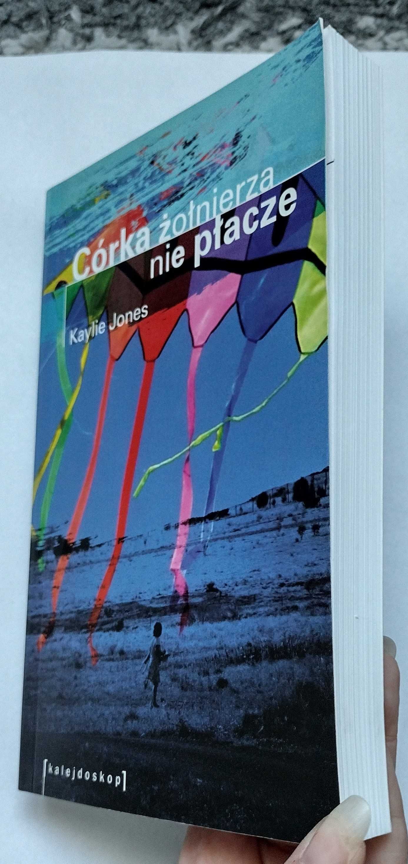 "Córka żołnierza nie płacze" Kaylie Jones