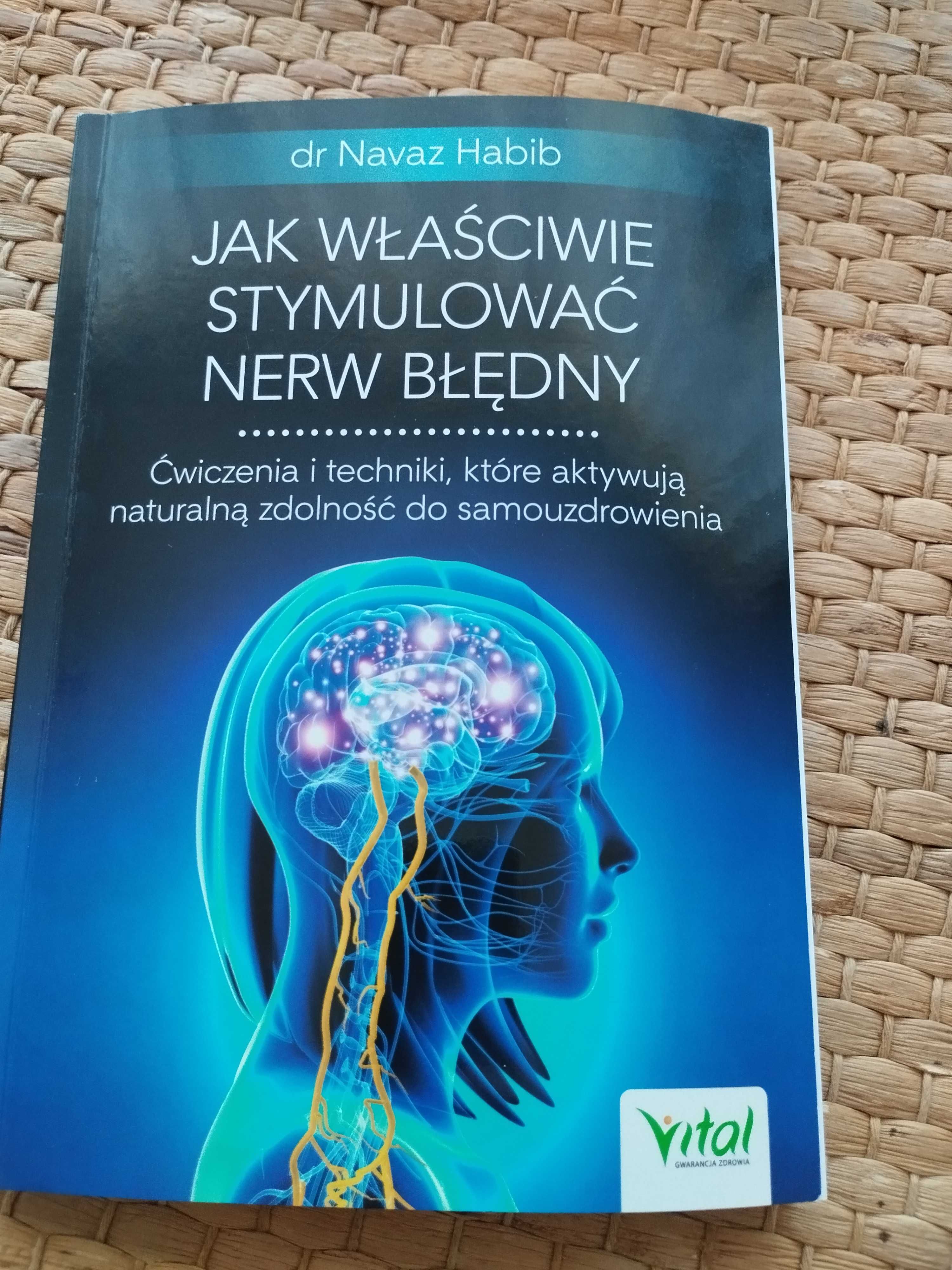 Książka "Jak właściwie stymulować nerw błędny"