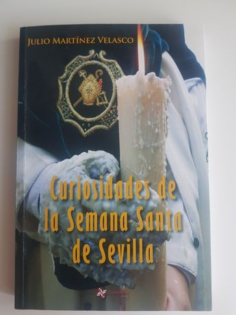 Curiosidades de la Semana Santa de Sevilla hiszpański