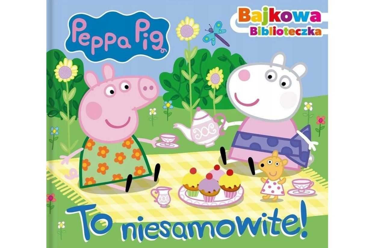 Świnka Peppa. Bajkowa biblioteczka. To niesamowite