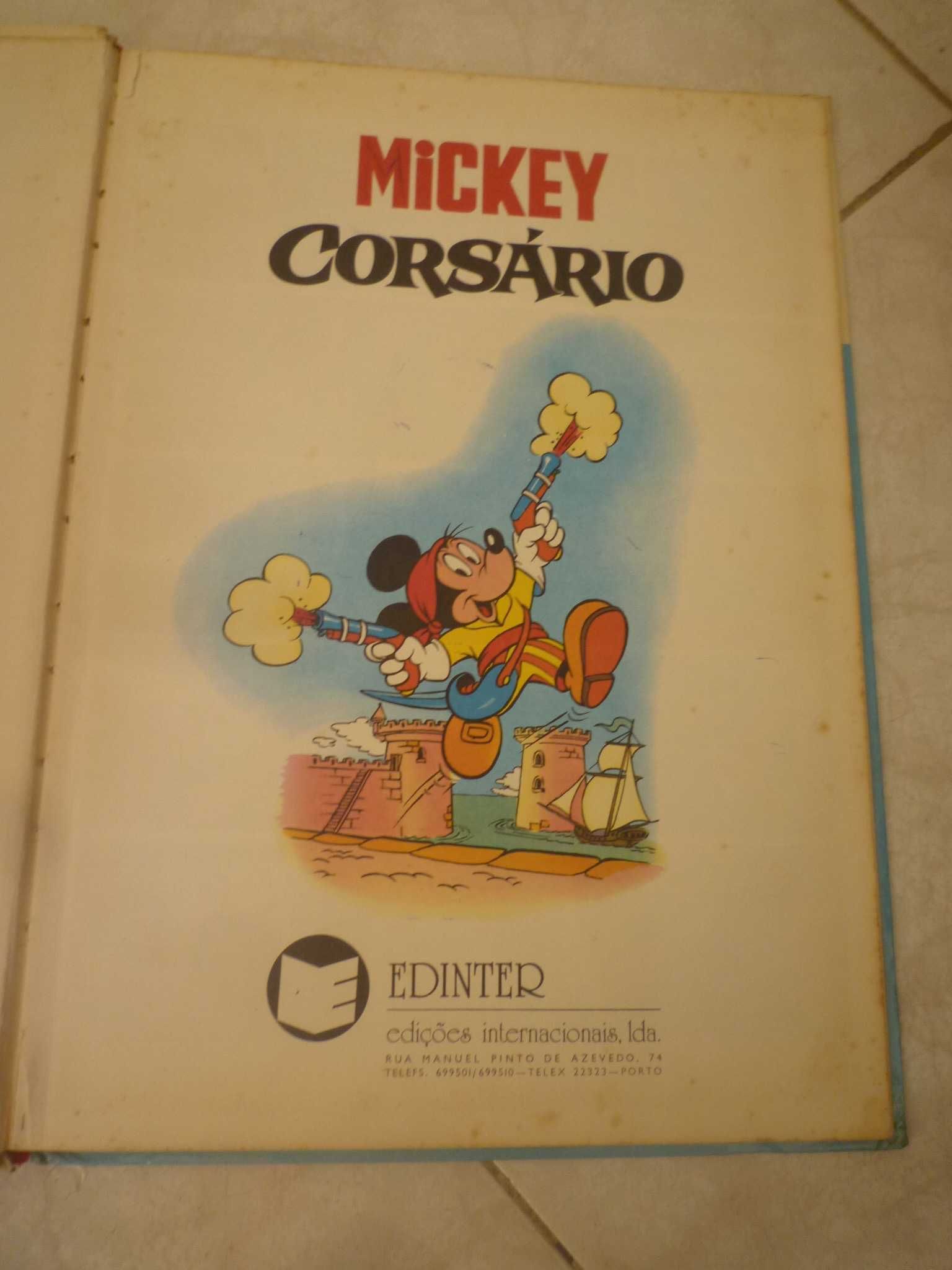 Mickey Corsário coleção Através dos Séculos de 1982 Edições Edinter
