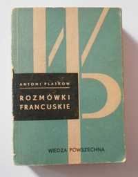 Rozmówki francuskie Antoni Płatków wyd. Wiedza Powszechna