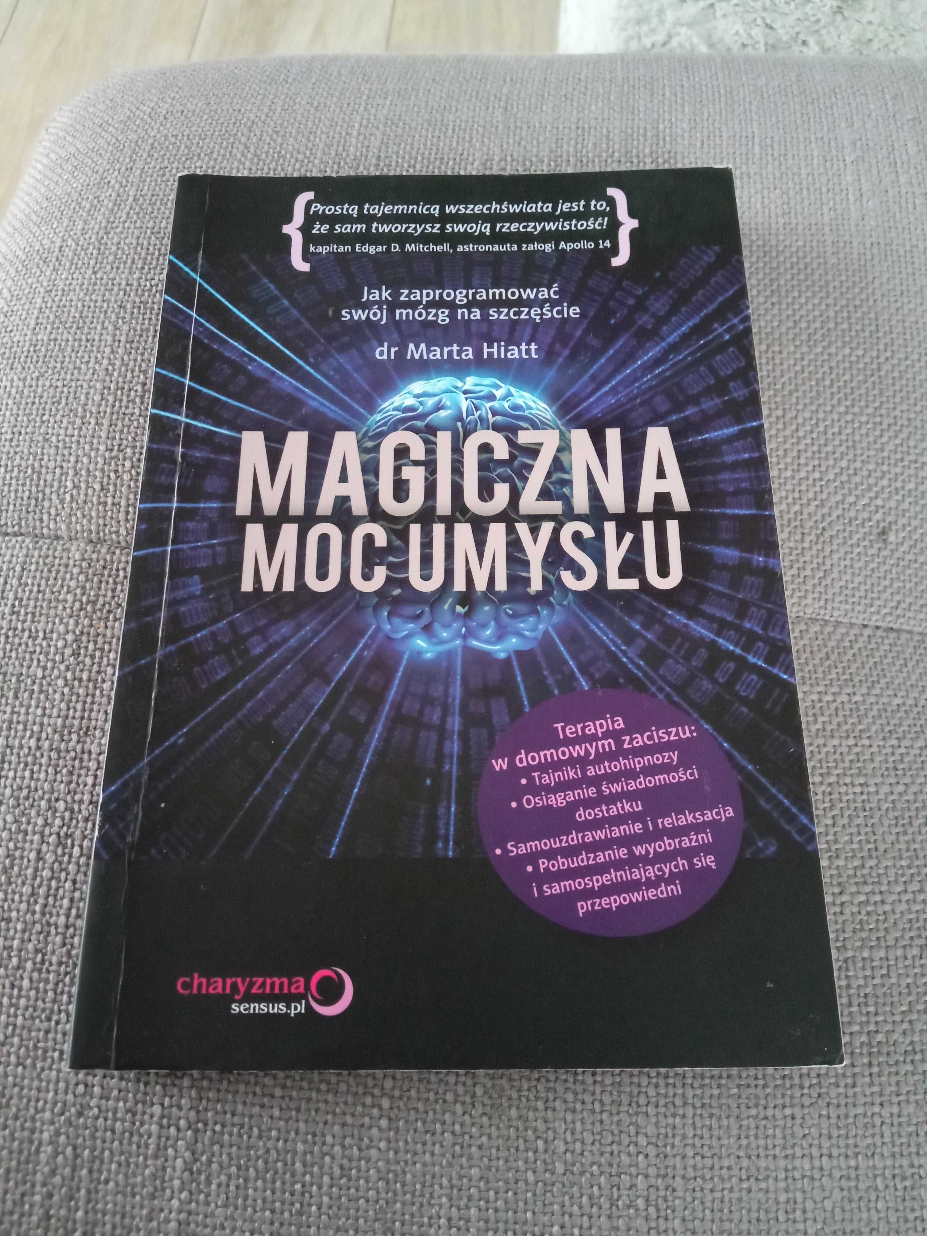 Magiczna moc umysłu Marta Hiatt