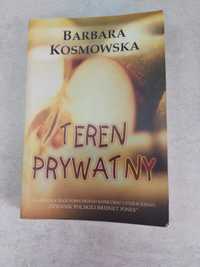 Teren prywatny. Barbara Kosmowska