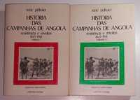 História das Campanhas de Angola, Volumes I e II (1ª edição, 1986)