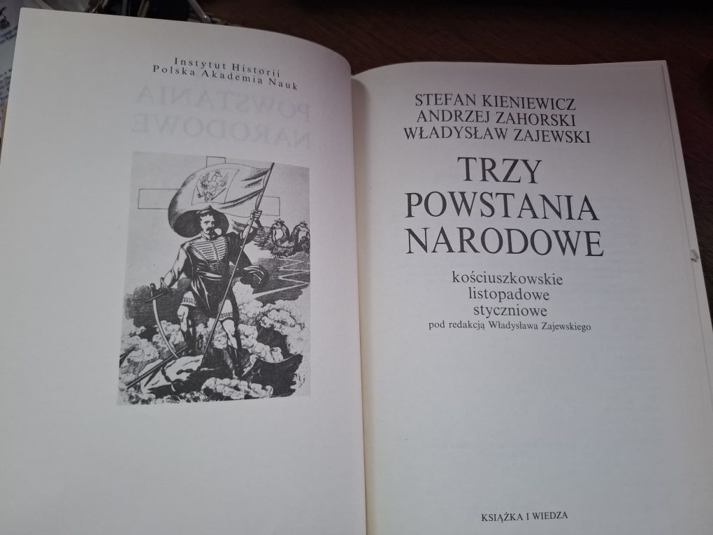 St.Kieniewicz,A.Zahorski,W.Zajewski - Trzy powstania narodowe 1992 KiW