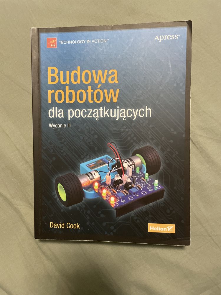 Budowa robotów dla początkujących - David Cook