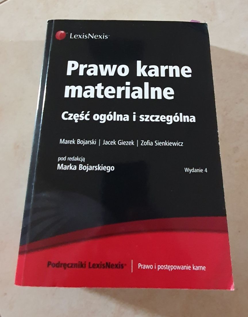 Prawo karne materialne - część ogólna i szczególna-Bojarski- wyd. 4
