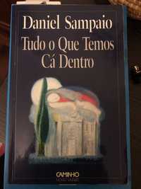 Livro Daniel Sampaio “Tudo o que temos ca dentro”