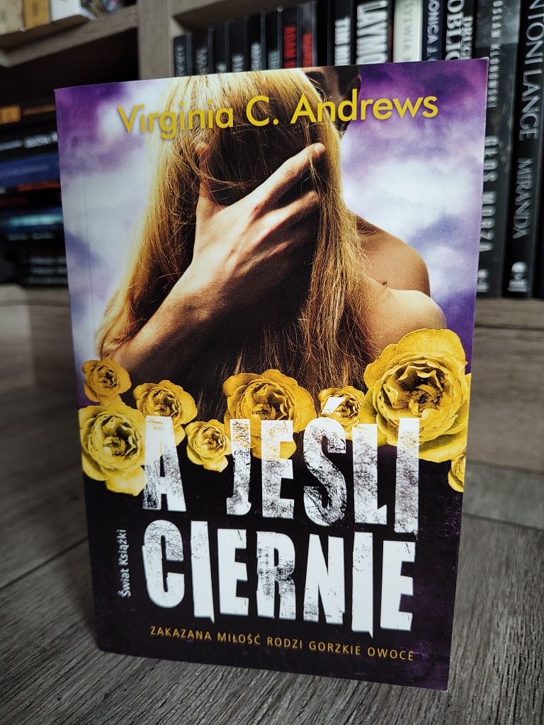 "A jeśli ciernie"Virginia C.Andrews