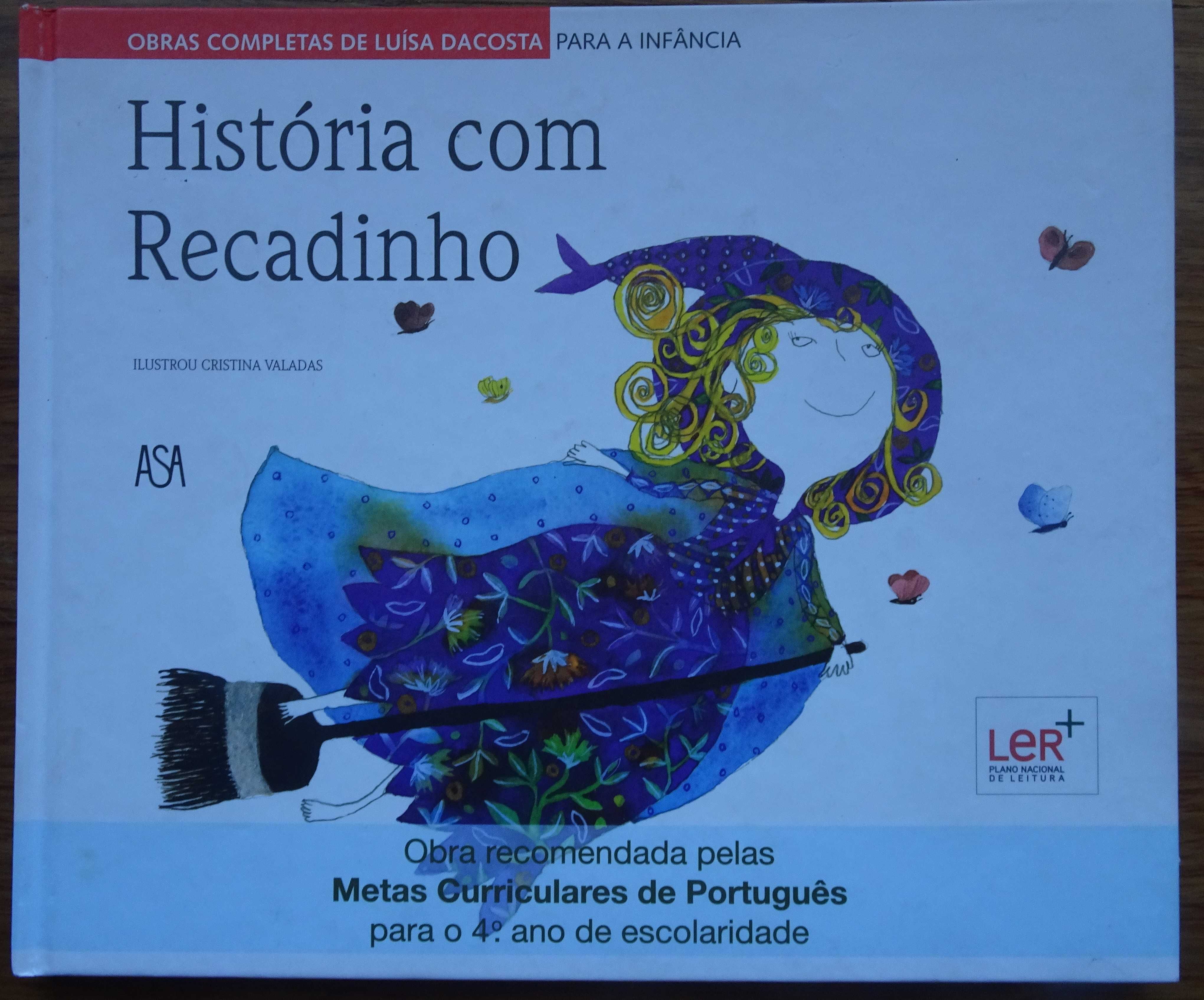 História Com Recadinho de Luísa DaCosta