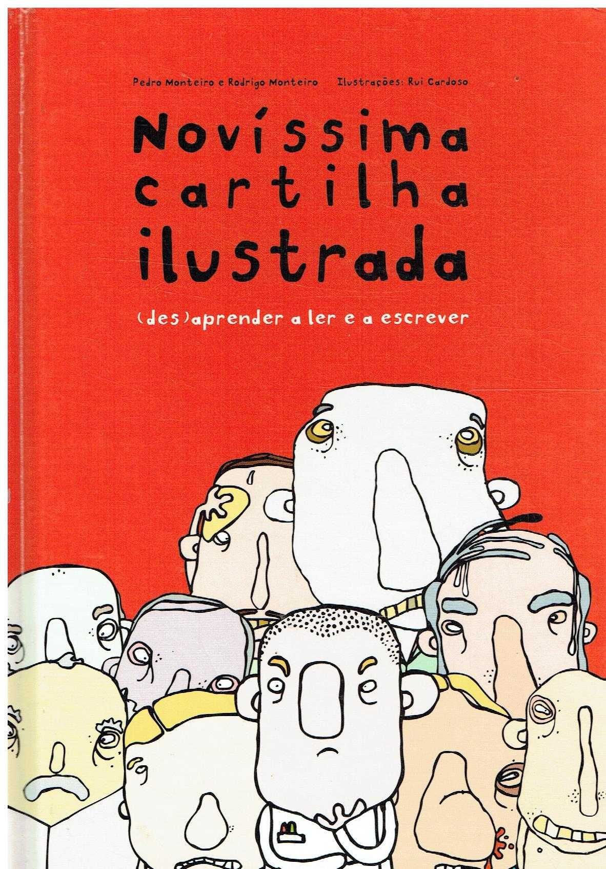 13270

Novíssima Cartilha Ilustrada
(Des)aprender a Ler e a Escrever